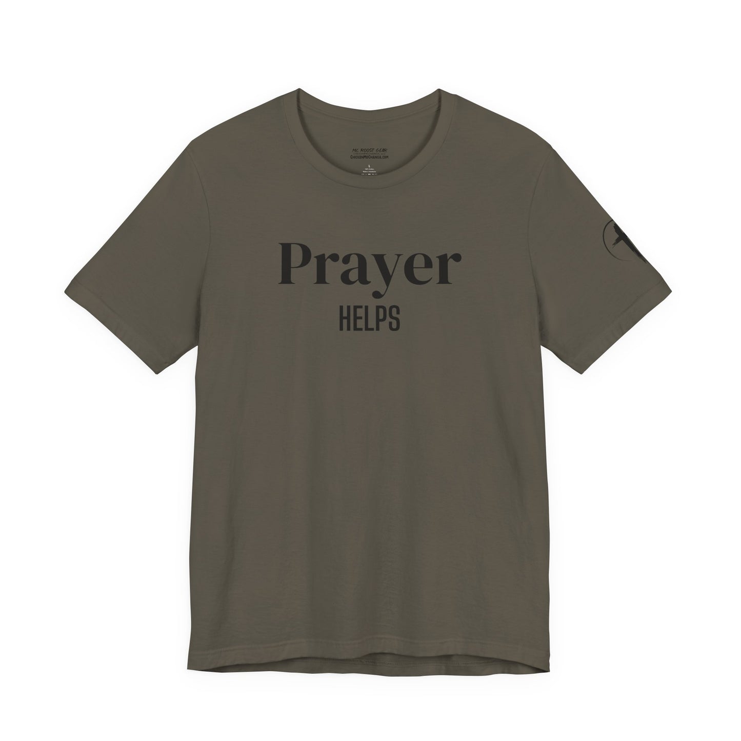 Prayer Helps T-Shirt