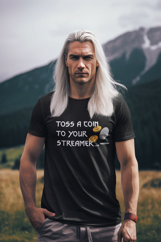 Toss a coin to your streamer Tee